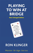 Playing To Win At Bridge-9780297869306