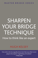 Sharpen Your Bridge Technique-9780297869931