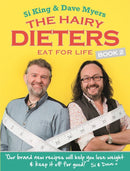 The Hairy Dieters Eat for Life : How to Love Food, Lose Weight and Keep it Off for Good!-9780297870470