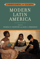 Understanding and Teaching Modern Latin America-9780299351908