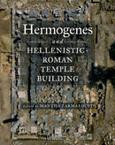 Hermogenes and Hellenistic-Roman Temple Building-9780299355203