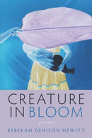 Creature in Bloom-9780299356248