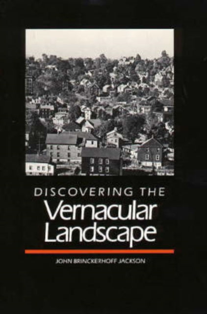Discovering the Vernacular Landscape (Paper)