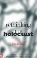 Rethinking the Holocaust-9780300093001