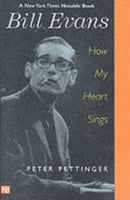 Bill Evans – How My Heart Sings
