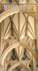 Bristol – Pevsner City Guides