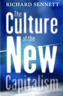 The Culture of the New Capitalism-9780300119923