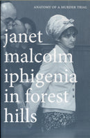Iphigenia in Forest Hills – Anatomy of a Murder Trial