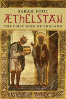 Aethelstan : The First King of England-9780300187717