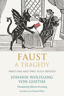 Faust – A Tragedy, Parts One and Two