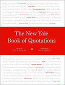 The New Yale Book of Quotations-9780300205978