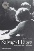 Salvaged Pages : Young Writers' Diaries of the Holocaust-9780300205992