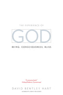 The Experience of God – Being, Conciousness, Bliss