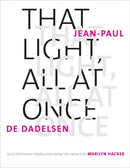 That Light, All at Once : Selected Poems-9780300214208