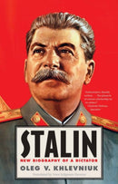 Stalin – New Biography of a Dictator