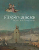 Hieronymus Bosch, Painter and Draughtsman : Catalogue Raisonne-9780300220148