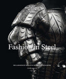 Fashion in Steel : The Landsknecht Armor of Wilhelm von Rogendorf-9780300230864