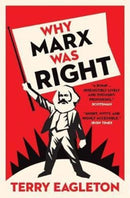 Why Marx Was Right 2e