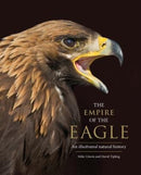 The Empire of the Eagle – An Illustrated Natural History
