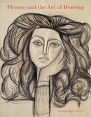 Picasso and the Art of Drawing-9780300234800