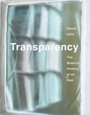 Transparency : The Material History of an Idea-9780300237245