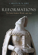 Reformations – The Early Modern World, 1450–1650