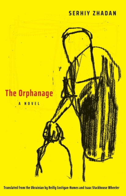 The Orphanage : A Novel-9780300243017