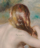 Renoir : The Body, The Senses-9780300243314