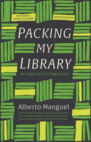 Packing My Library – An Elegy and Ten Digressions