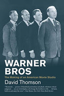 Warner Bros – The Making of an American Movie Studio