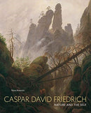 Caspar David Friedrich – Nature and the Self