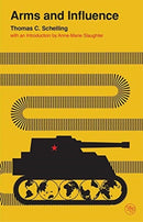 Arms and Influence-9780300246742