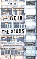 I Live in the Slums – Stories