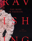 The Rose in Fashion : Ravishing-9780300250084