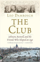 The Club – Johnson, Boswell, and the Friends Who Shaped an Age