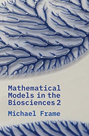 Mathematical Models in the Biosciences II-9780300253696