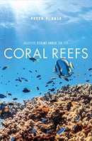Coral Reefs : Majestic Realms under the Sea-9780300253832