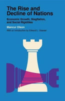 The Rise and Decline of Nations – Economic Growth, Stagflation, and Social Rigidities