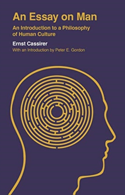 An Essay on Man – An Introduction to a Philosophy of Human Culture
