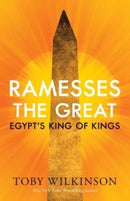 Ramesses the Great : Egypt's King of Kings-9780300256659