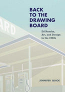 Back to the Drawing Board – Ed Ruscha, Art, and Design in the 1960s