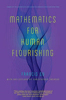 Mathematics for Human Flourishing-9780300258516