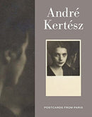 Andre Kertesz – Postcards from Paris