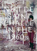 Niki de Saint Phalle in the 1960s-9780300260106