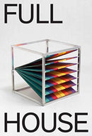 Full House : One Space, Two Shows, 307 Artists, and 400 Pieces. From the Frederic de Goldschmidt Collection-9780300260625