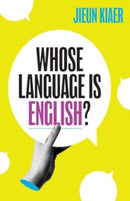 Whose Language Is English?-9780300264050