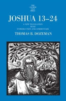 Joshua 13-24 : A New Translation with Introduction and Commentary-9780300265408