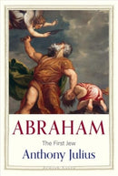 Abraham : The First Jew-9780300266801