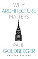 Why Architecture Matters-9780300267396