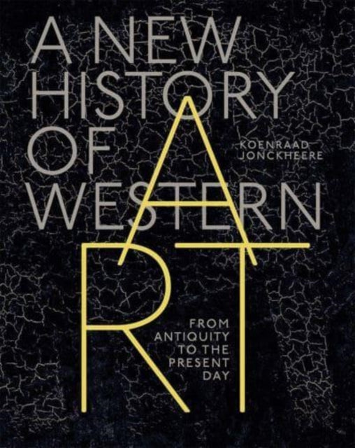 A New History of Western Art : From Antiquity to the Present Day-9780300267525
